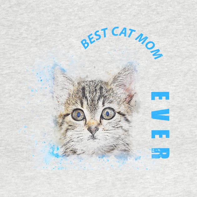 Vintage Best Cat Mom Ever T-Shirt Mother's And Cat Lovers Gift by TATOH